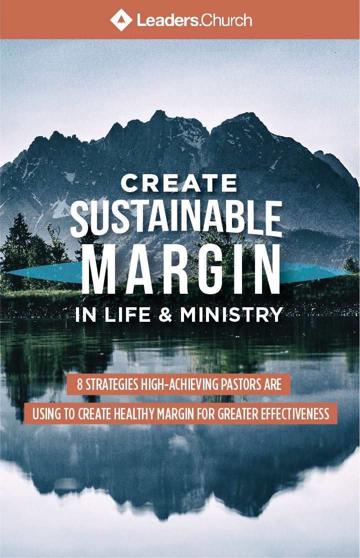 Balance and ministry margin for church pastor between life and ministry