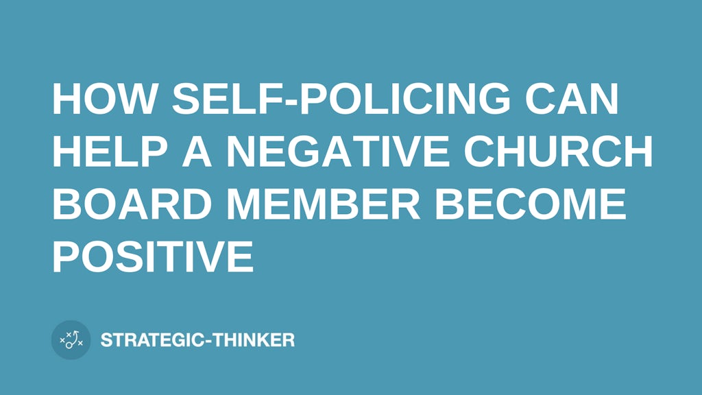 text "SELF-POLICING HELPS NEGATIVE CHURCH BOARD" on blue background leaders.church