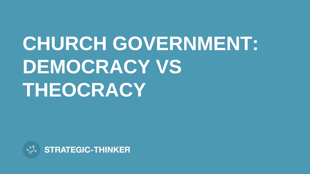 text "CHURCH GOVERNMENT DEMOCRACY VS THEOCRACY" on blue background leaders.church