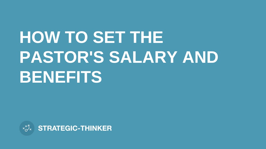 text "HOW TO SET THE PASTOR'S SALARY AND BENEFITS" on blue background leaders.church