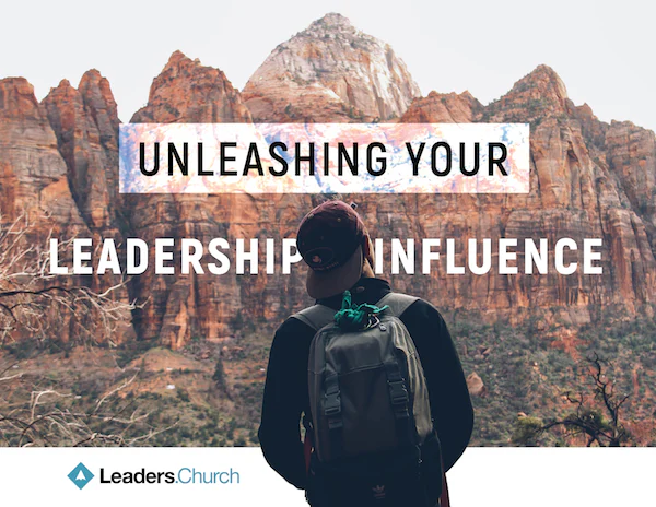 Unleashing your Leadership Influence video series for pastors