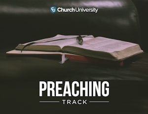 Church University Preaching Track Online Ministry Course