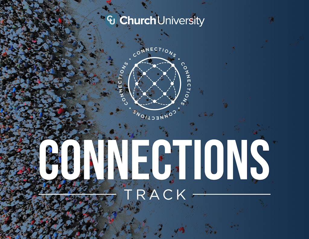 Connections Track - Church University Online Ministry Course